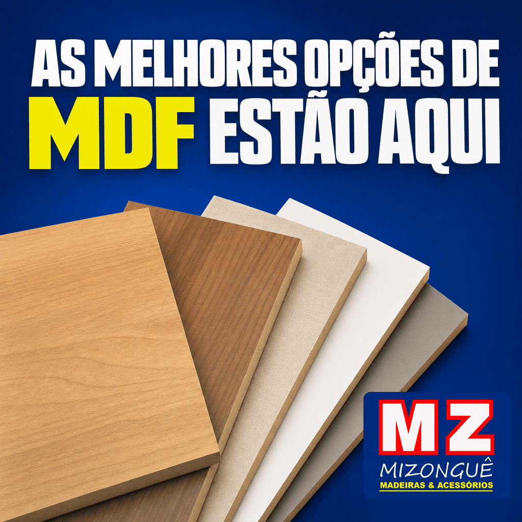 As melhores opções de MDF estão aqui